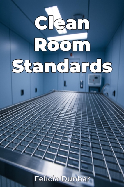 Clean Room Standards