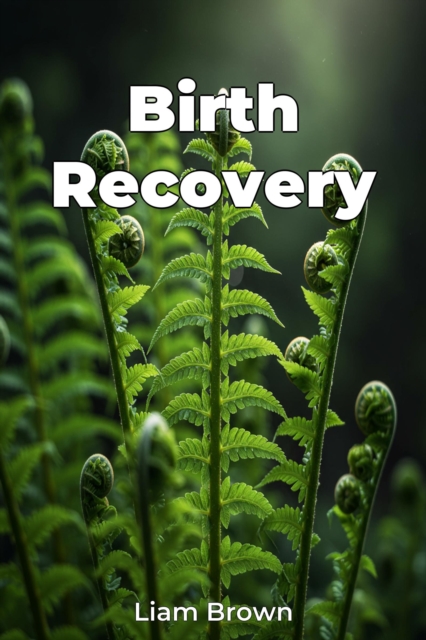 Birth Recovery