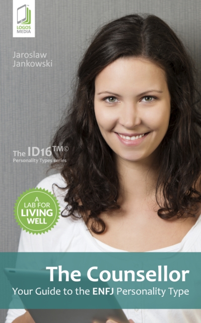 Counsellor: Your Guide to the ENFJ Personality Type