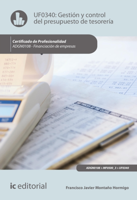 Gestion y control del presupuesto de tesoreria. ADGN0108