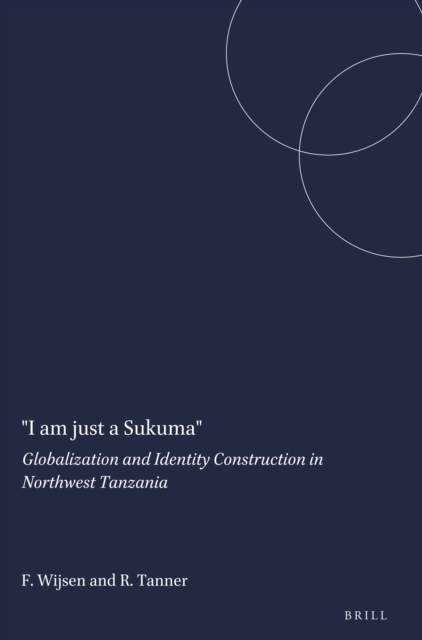 &quote;I am just a Sukuma&quote;