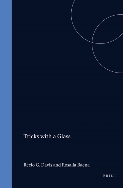 Tricks with a Glass