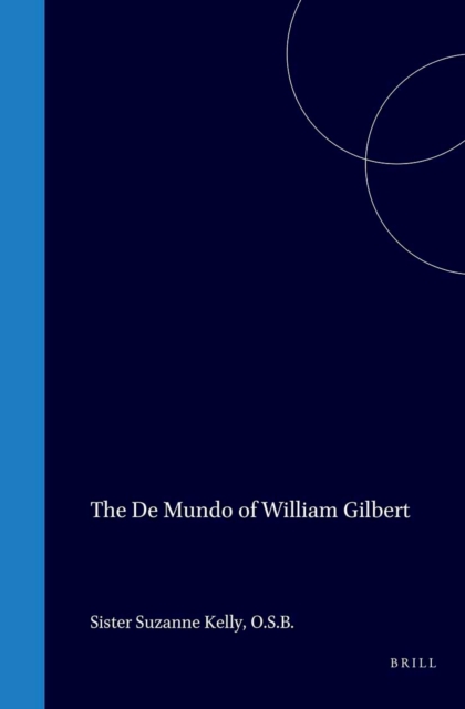 De Mundo of William Gilbert