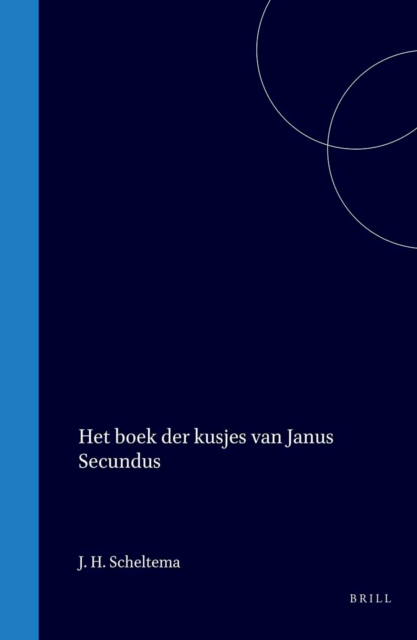 Het boek der kusjes van Janus Secundus