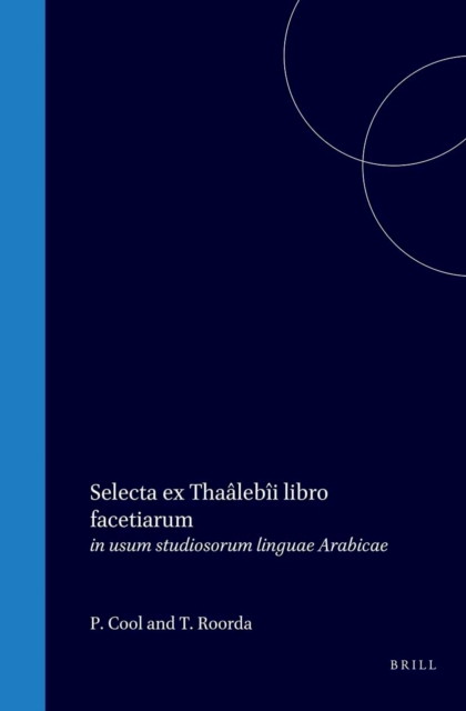 Selecta ex Thaalebii libro facetiarum