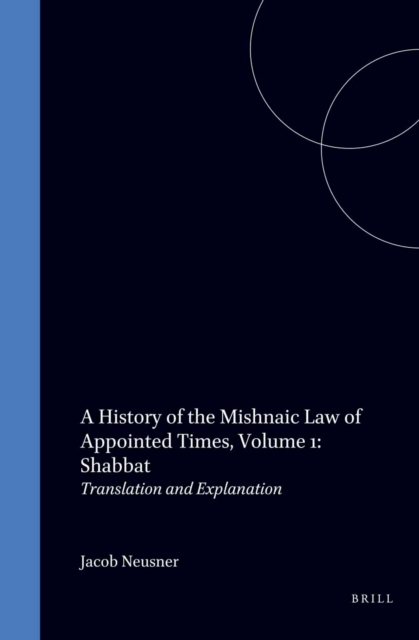 History of the Mishnaic Law of Appointed Times, Part One