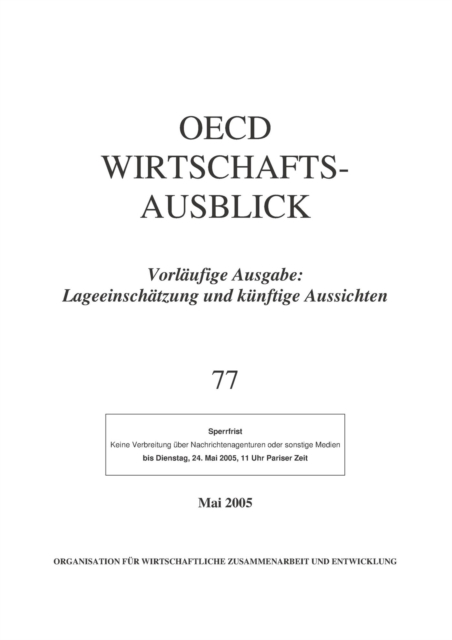 OECD Wirtschaftsausblick, Ausgabe 2005/1