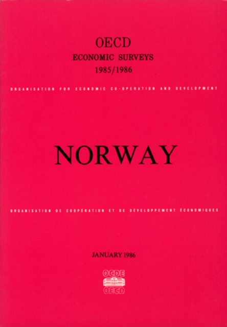 OECD Economic Surveys: Norway 1986