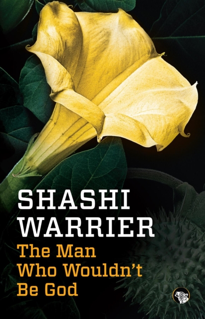 Man Who Wouldn't Be God