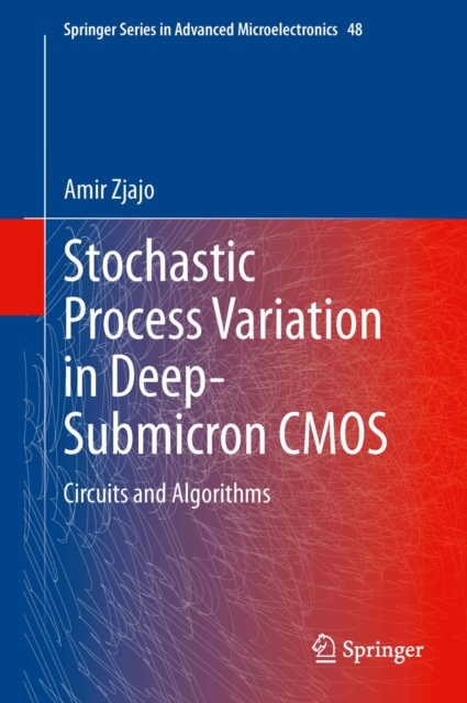 Stochastic Process Variation in Deep-Submicron CMOS