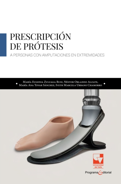 Prescripción de prótesis a personas con amputaciones en extremidades