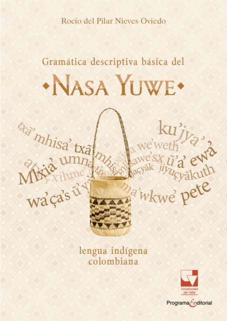 Gramática descriptiva básica del nasa yuwe