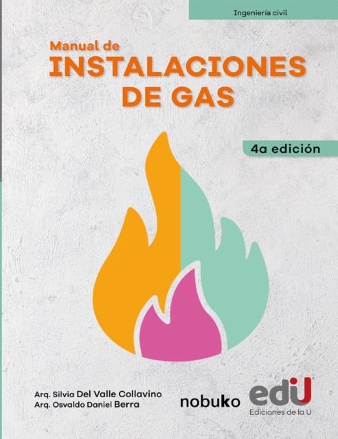 Manual de instalaciones de gas 4ª edición