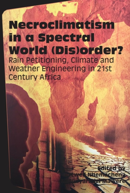 Necroclimatism in a Spectral World (Dis)