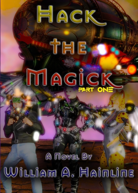 Hack the Magick: Part One
