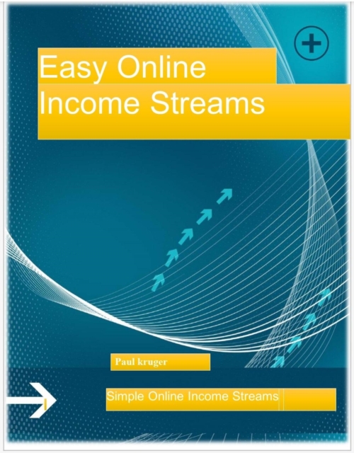 Easy Online Income Streams