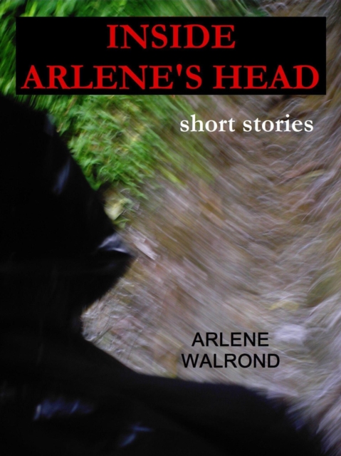 Inside Arlene's Head
