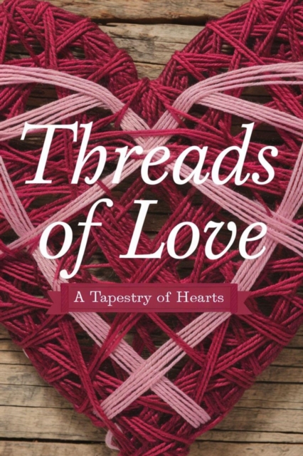 Threads of Love: A Tapestry of Hearts