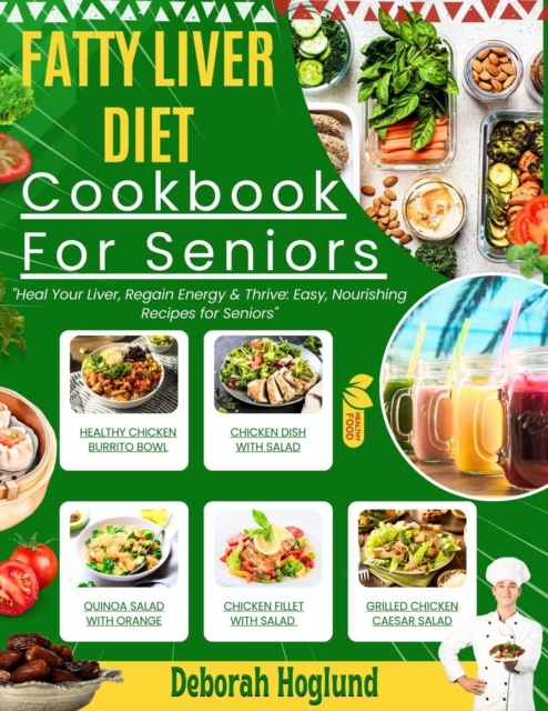 Fatty Liver Diet Cookbook for Seniors