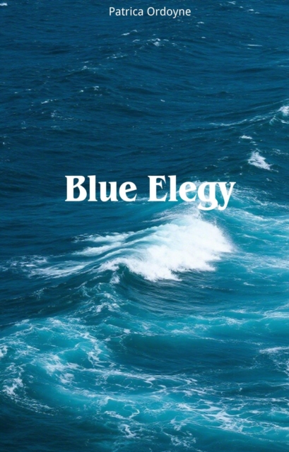 Blue Elegy