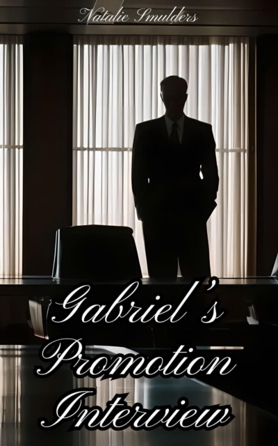 Gabriel's Promotion Interview