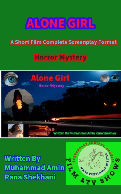 Alone Girl.  Horror/Mystery.