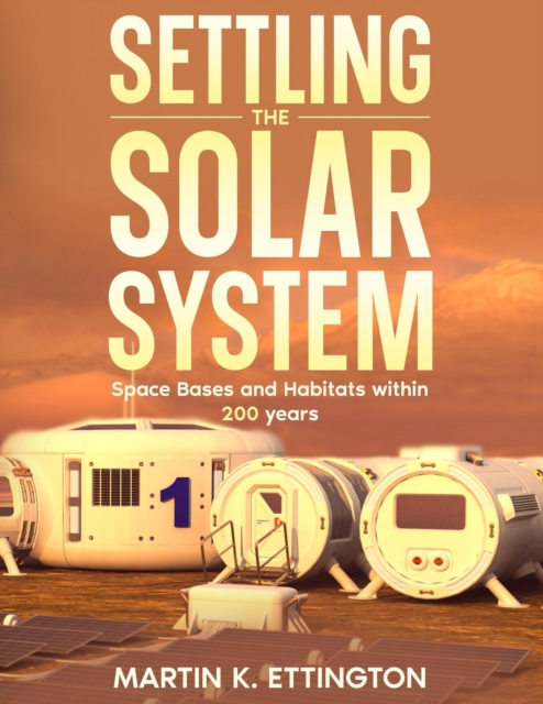 Settling the Solar System