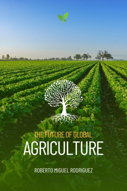 Future of Global Agriculture