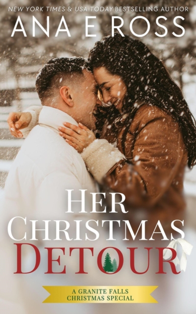 Her Christmas Detour: A Granite Falls Christmas Special