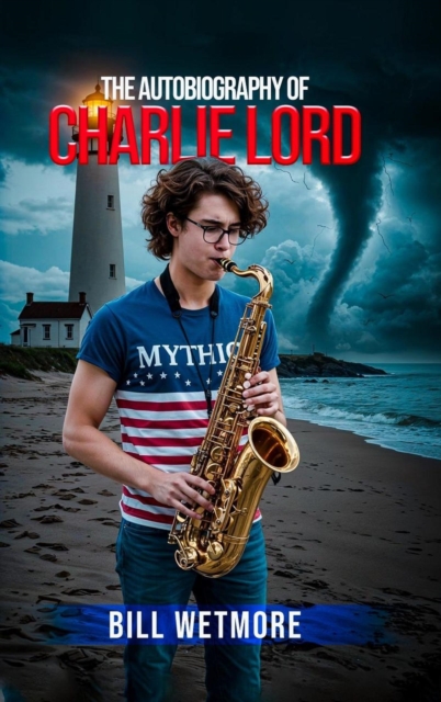 Autobiography of Charlie Lord