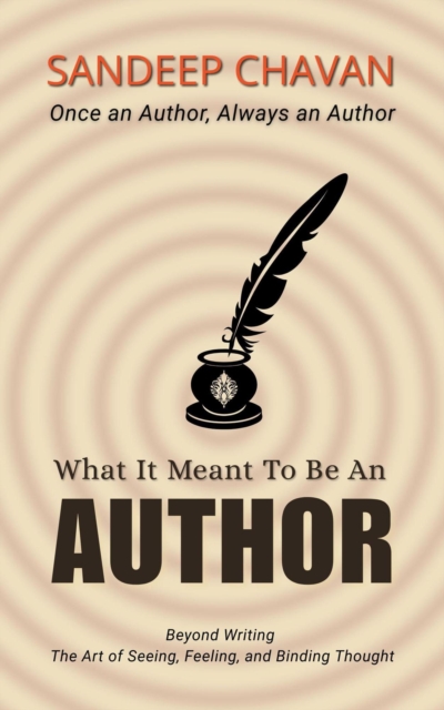 What It Meant to Be an Author