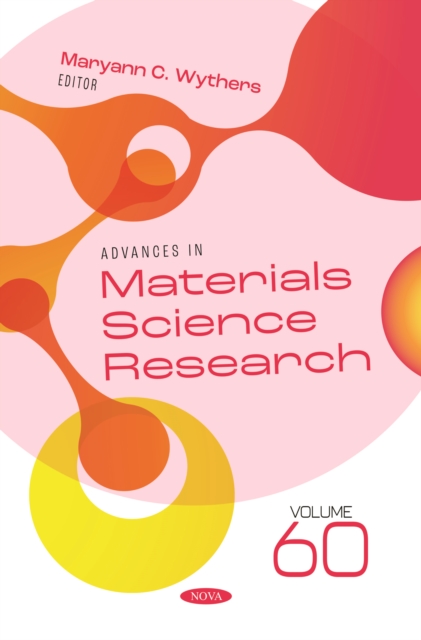 Advances in Materials Science Research. Volume 60