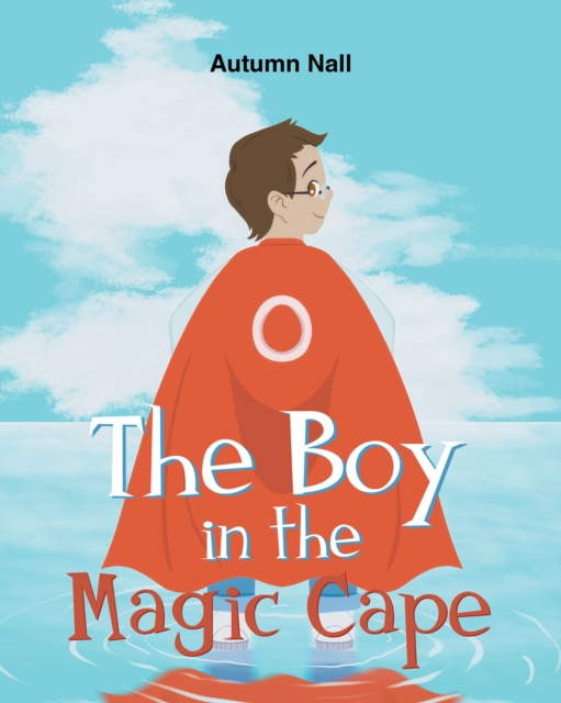 Boy in the Magic Cape