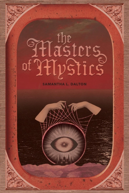 Masters of Mystics