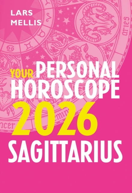Sagittarius 2026: Your Personal Horoscope
