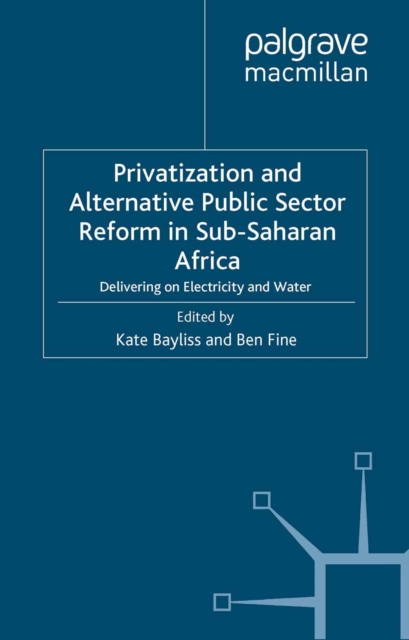 Privatization and Alternative Public Sector Reform in Sub-Saharan Africa
