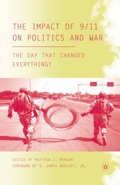 Impact of 9/11 on Politics and War