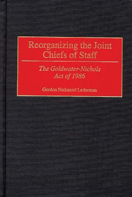 Reorganizing the Joint Chiefs of Staff