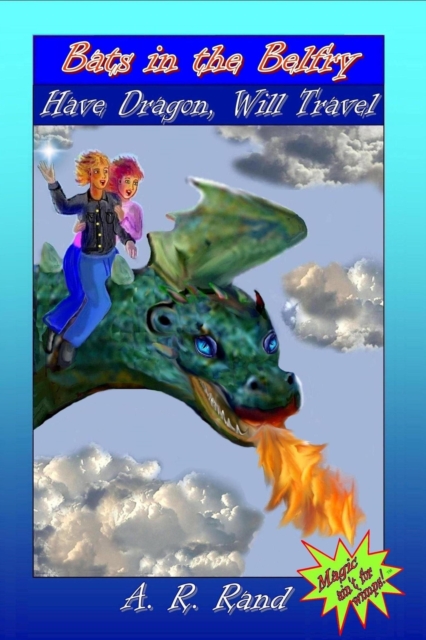 Have Dragon, Will Travel