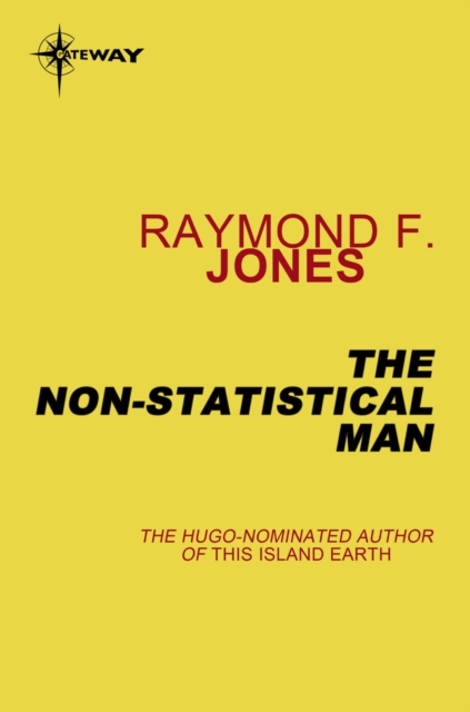 Non-Statistical Man
