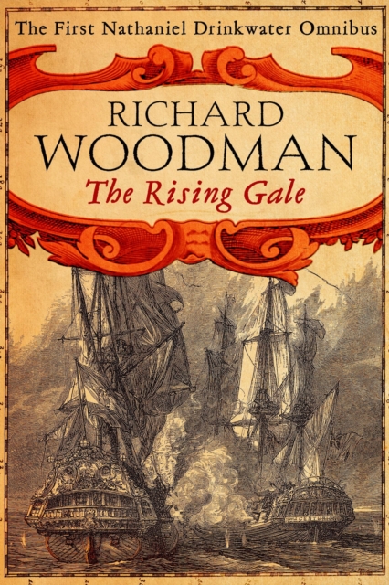 Rising Gale: Nathaniel Drinkwater Omnibus 1