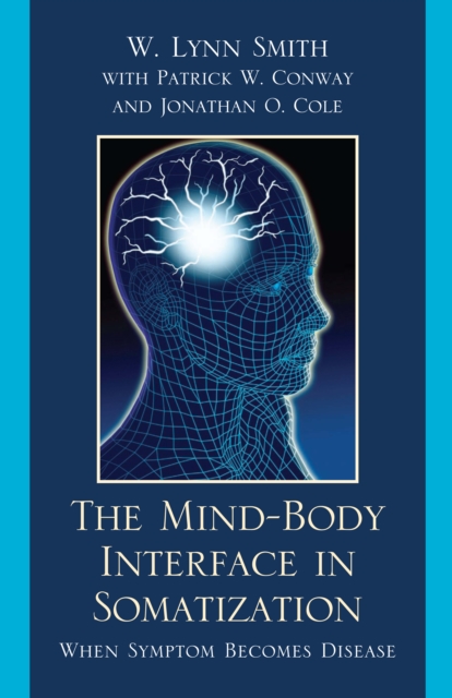 Mind-Body Interface in Somatization