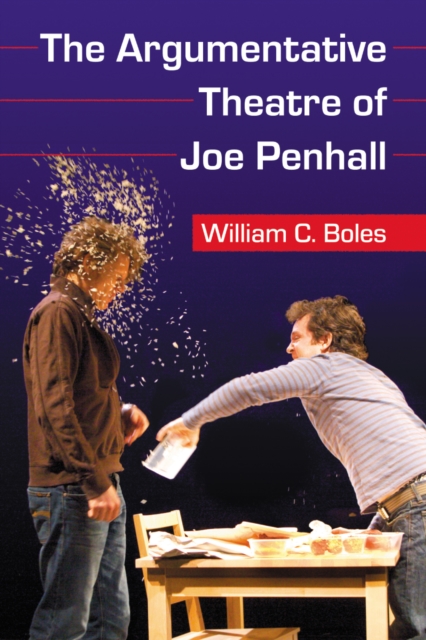 Argumentative Theatre of Joe Penhall