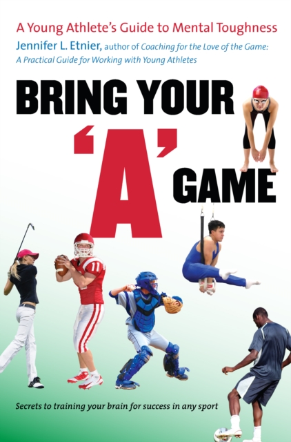 Bring Your &quote;A&quote; Game