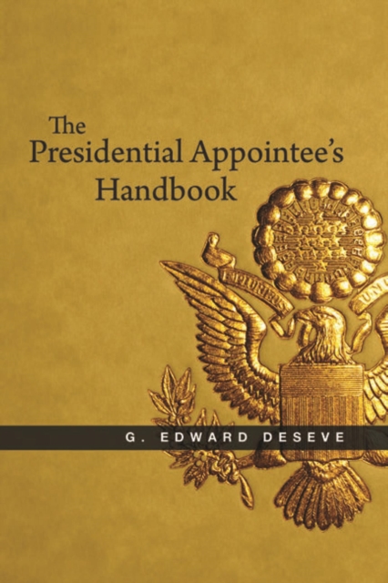 Presidential Appointee's Handbook