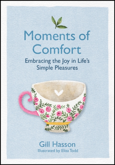 Moments of Comfort