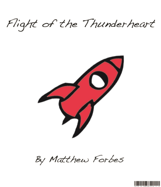 Flight of the Thunderheart