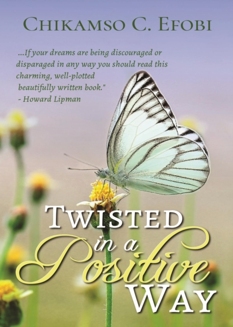 Twisted in a Positive Way