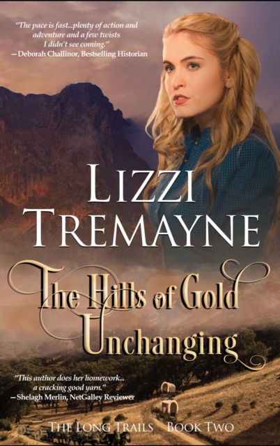Hills of Gold Unchanging