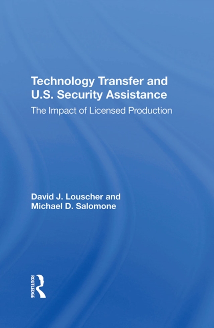 Technology Transfer And U.S. Security Assistance